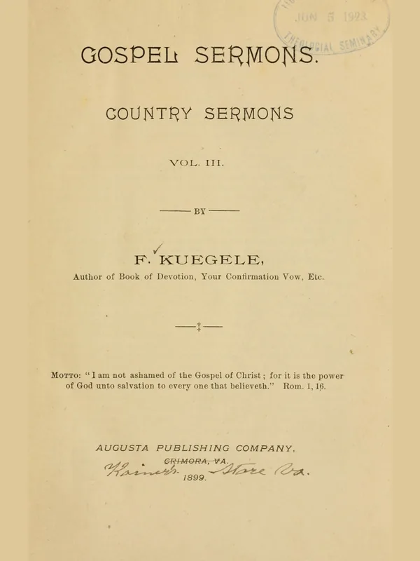 Historical document associated with F. Kuegele: the title page of his Country Sermons, vol. III (1899); not a portrait