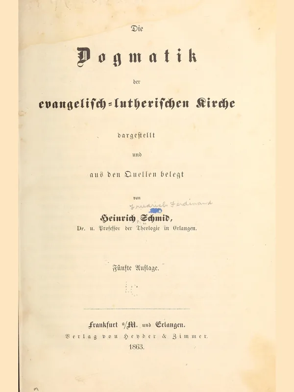 Historical document associated with Heinrich Schmid: the title page of his Dogmatik der evangelisch-lutherischen Kirche (1863); not a portrait