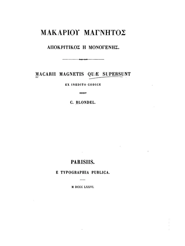 Historical document associated with Macarius Magnes: the title page of the first edition of his Apocriticus (Paris, 1876); not a portrait